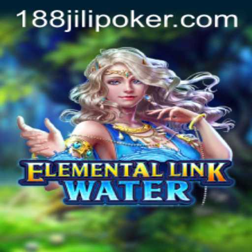Discovering the Magical World of ElementalLinkWater: Dive into Adventure with 188 Jili