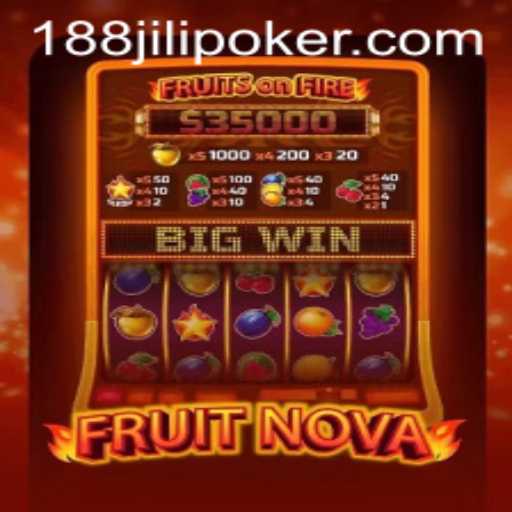 Exploring the Vibrant World of FruitNova and the Allure of 188 Jili